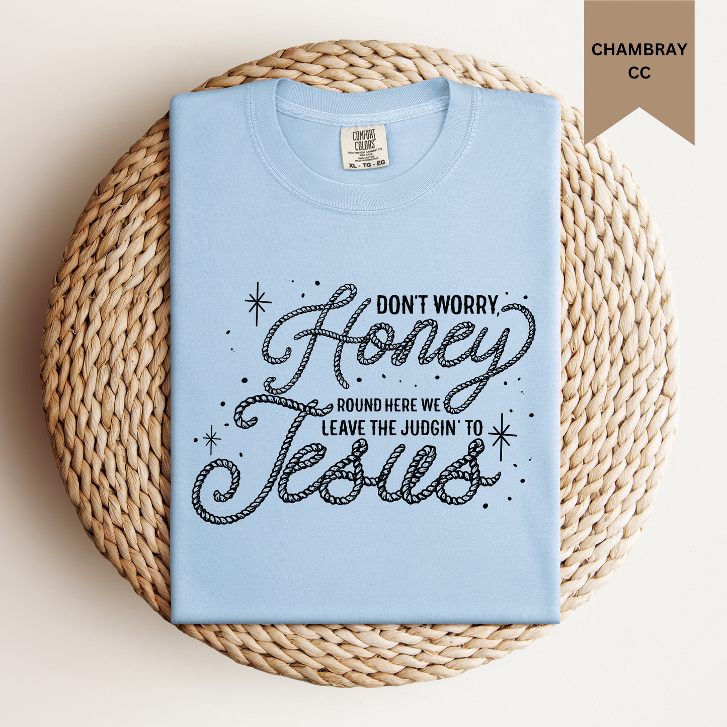 Judgin’ to Jesus Tee.
