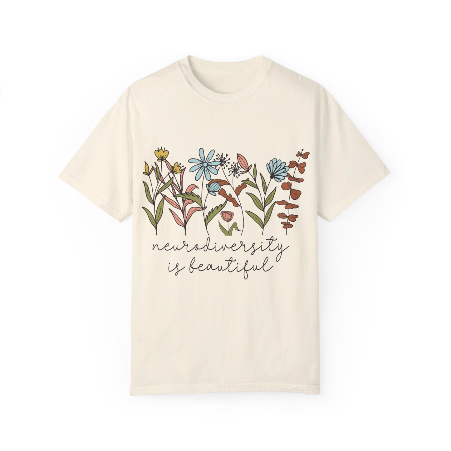 Neurodiversity is Beautiful (Wildflowers)