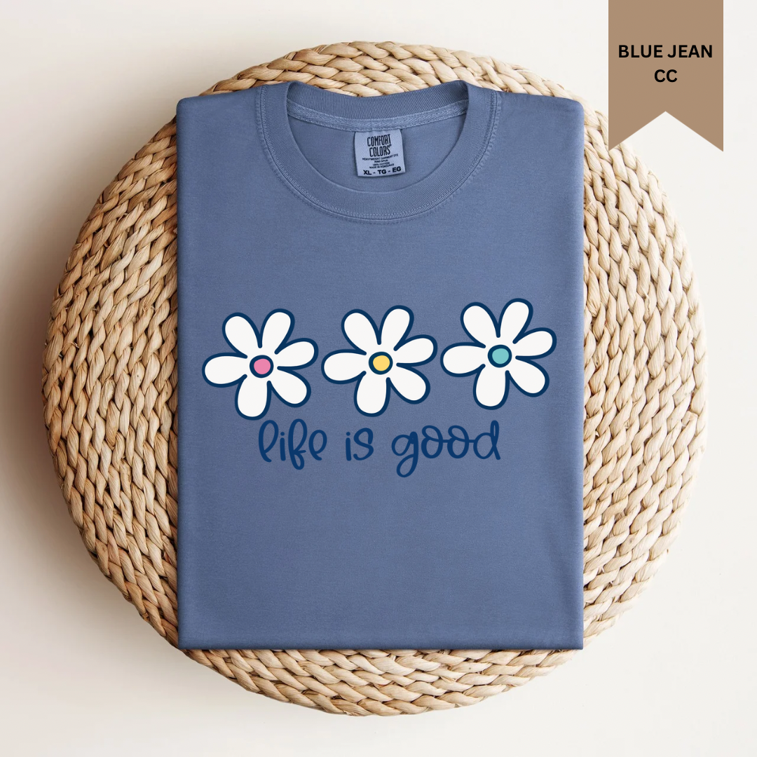 Life Is Good Tee.